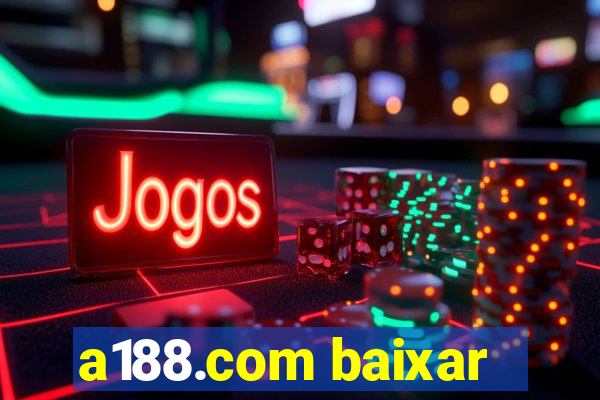 a188.com baixar